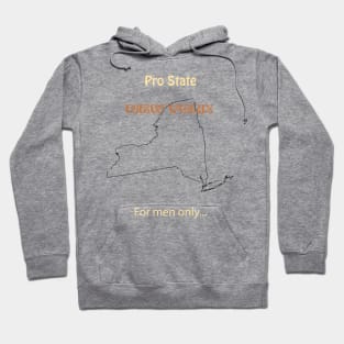 Pro State New York - For men only Hoodie